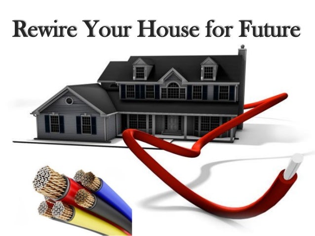Rewiring your house diy ideas Rewiring your house diy ideas
